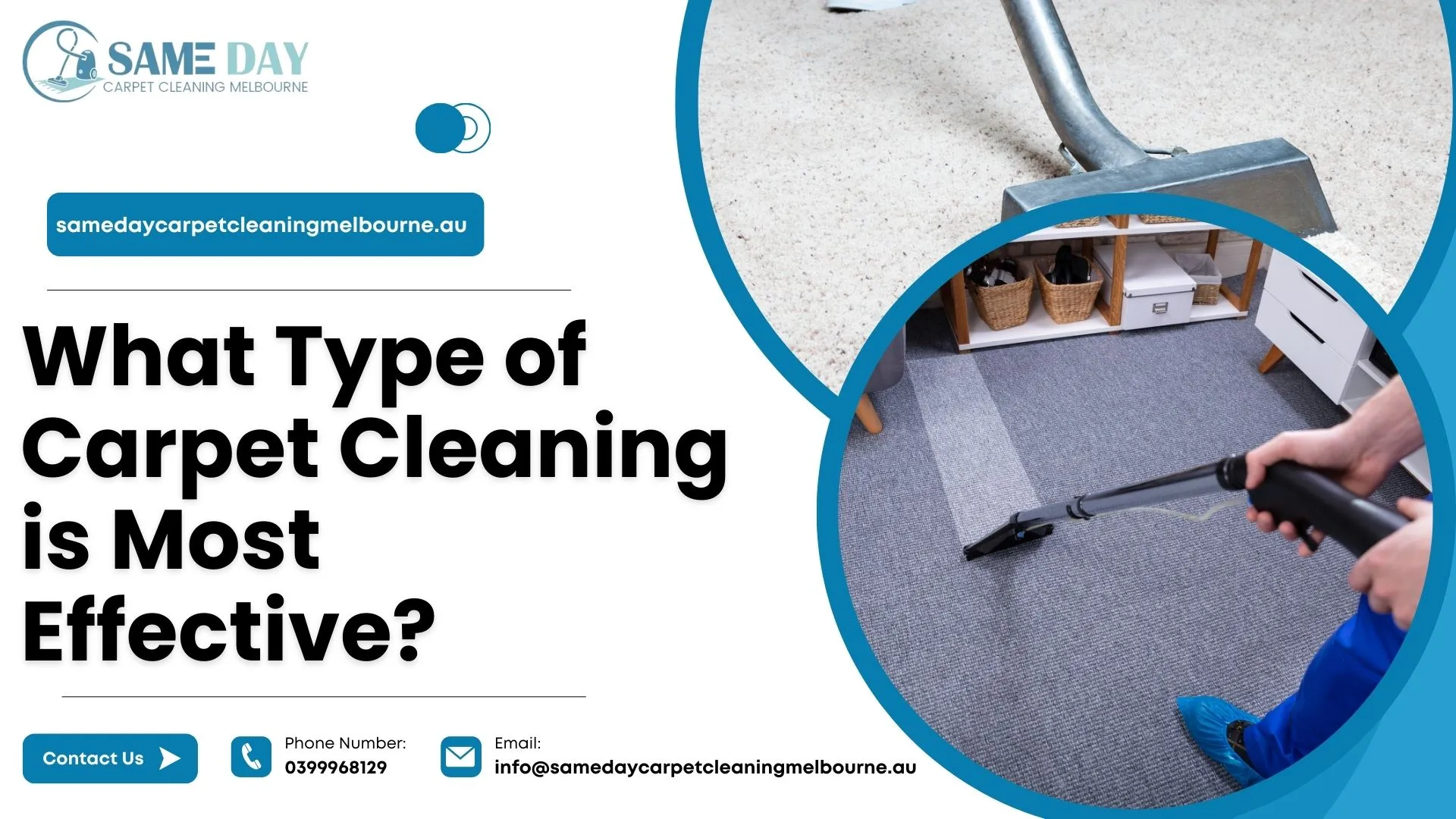 What type of carpet cleaning is most effective?