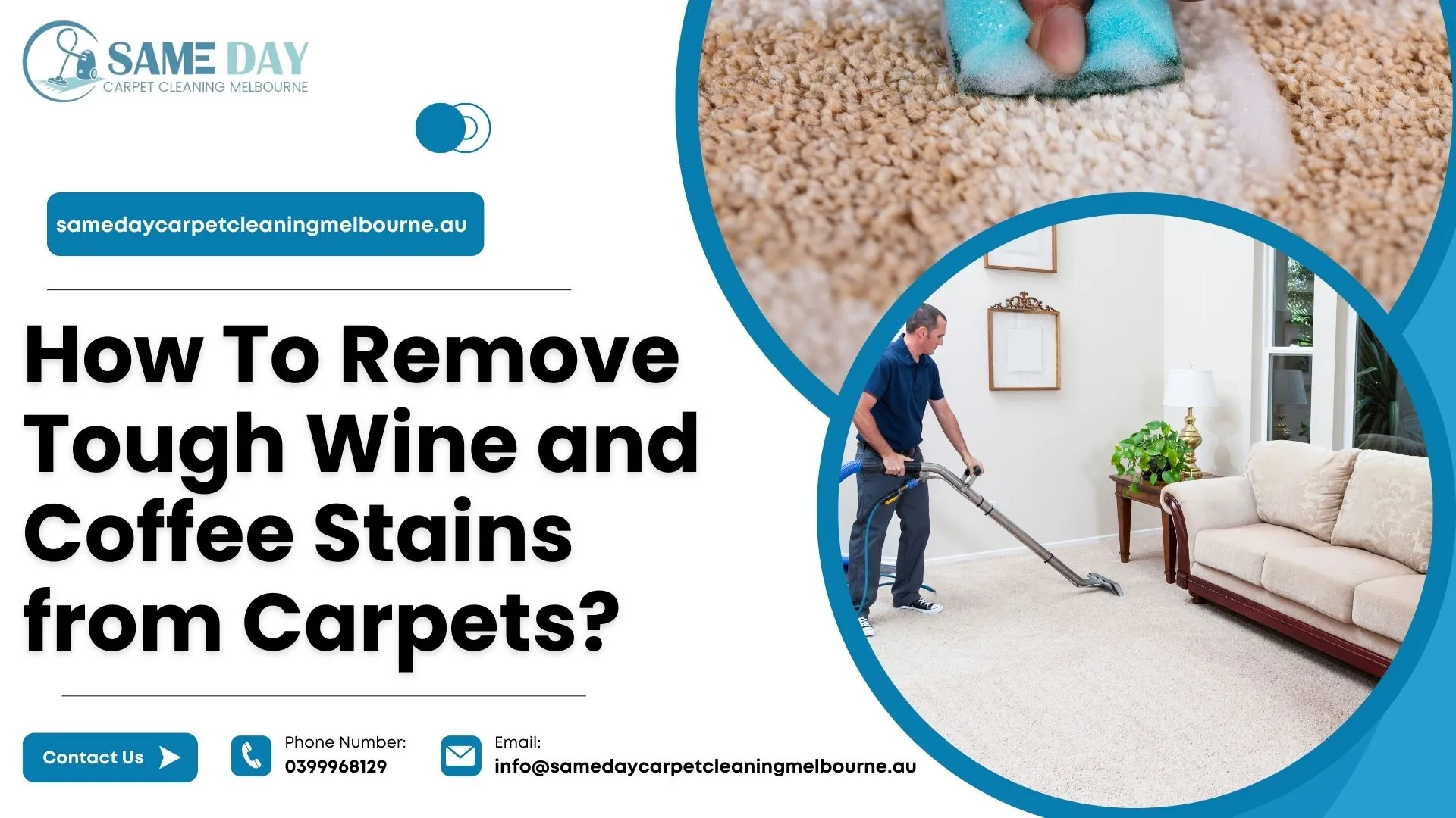 How To Remove Tough Wine and Coffee Stains from Carpets?