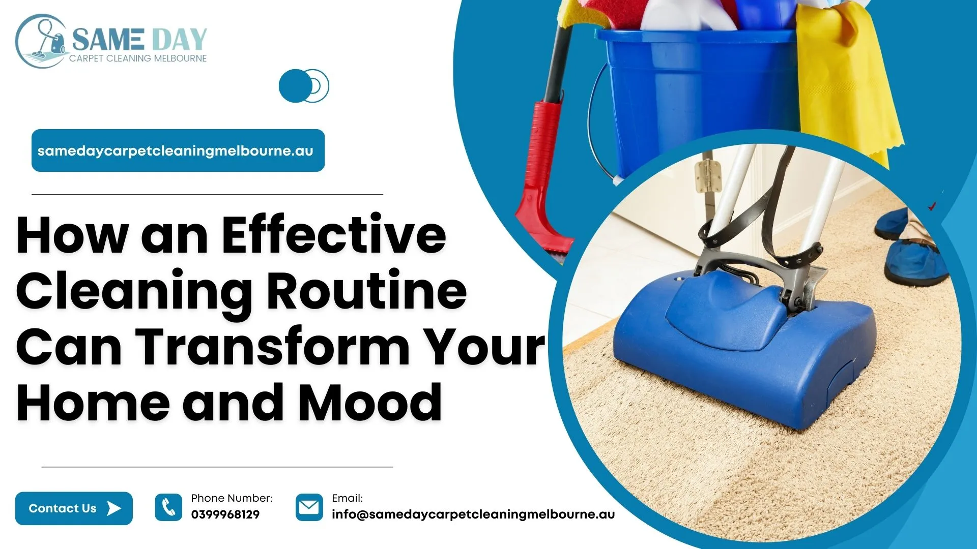 How an Effective Cleaning Routine Can Transform Your Home and Mood